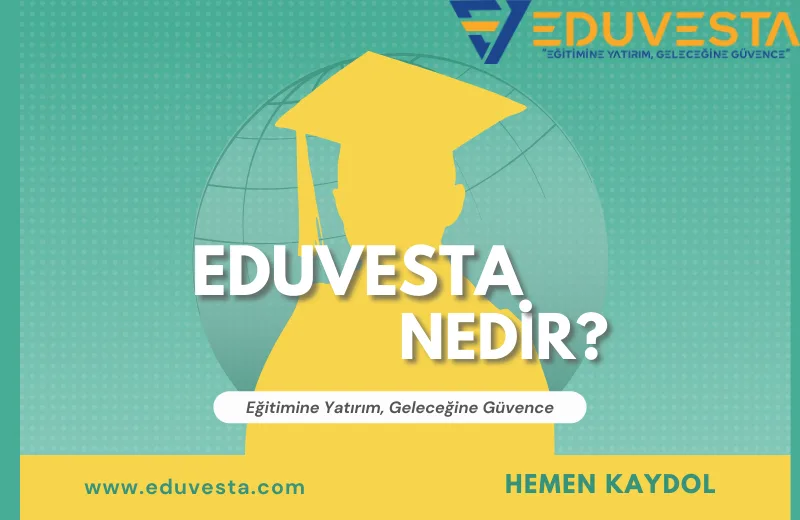 Eduvesta Nedir
